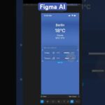 Figma AI creating a weather app #artificalintelligence