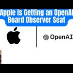 Apple Is Getting an OpenAI Board Observer Seat